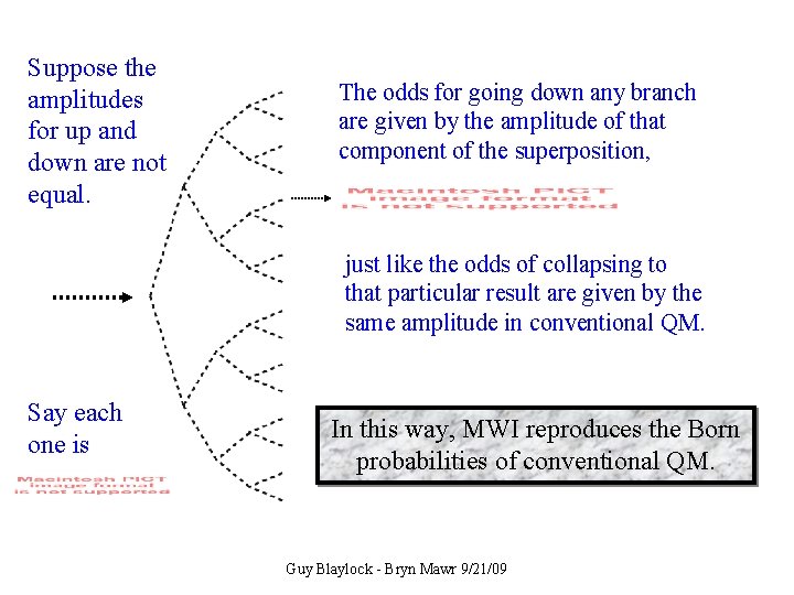 Suppose the amplitudes for up and down are not equal. Everett relative states III