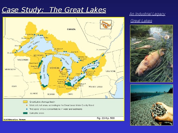Case Study: The Great Lakes An Industrial Legacy Great Lakes Fig. 22 -8 p.