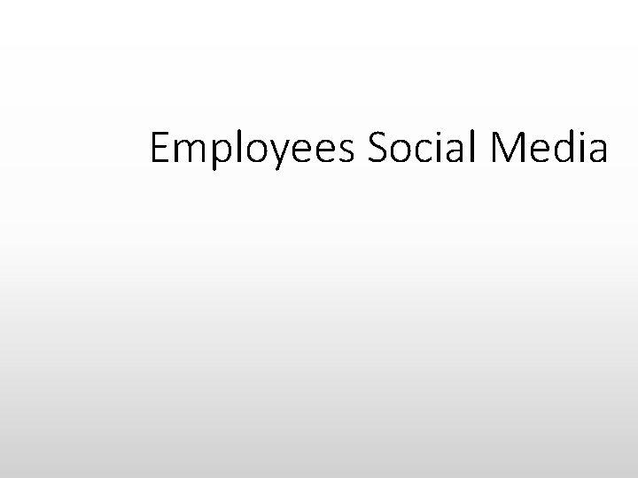 Employees Social Media 