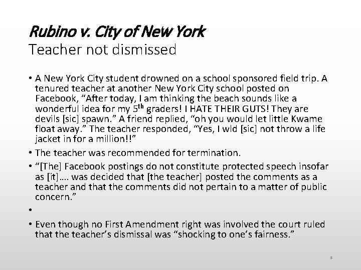 Rubino v. City of New York Teacher not dismissed • A New York City