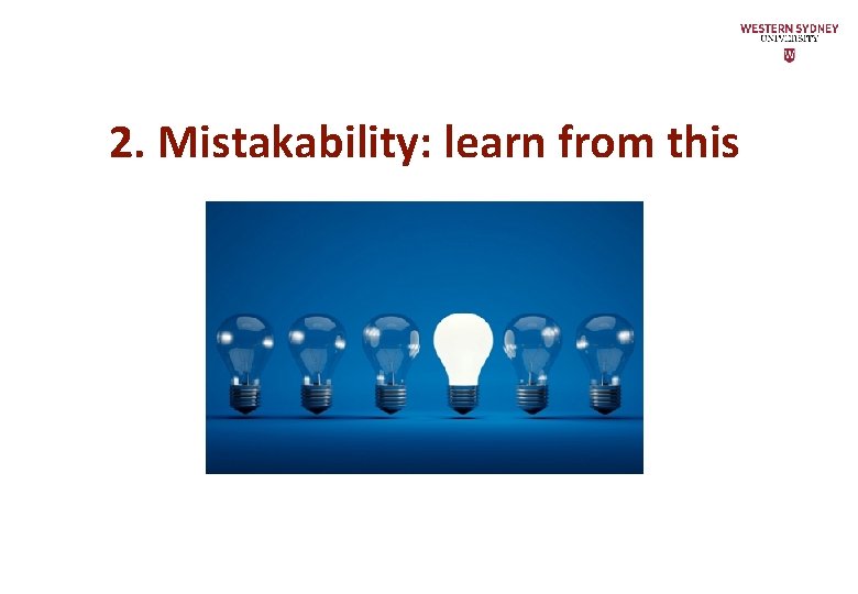 2. Mistakability: learn from this 