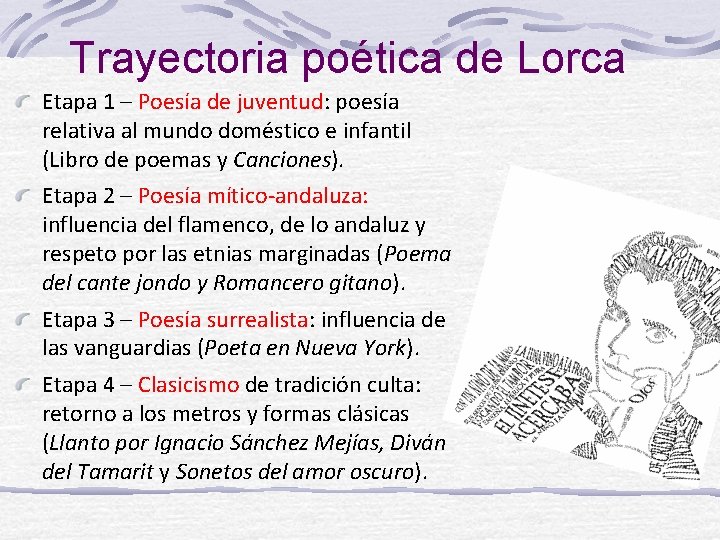 Trayectoria poética de Lorca Etapa 1 – Poesía de juventud: poesía relativa al mundo