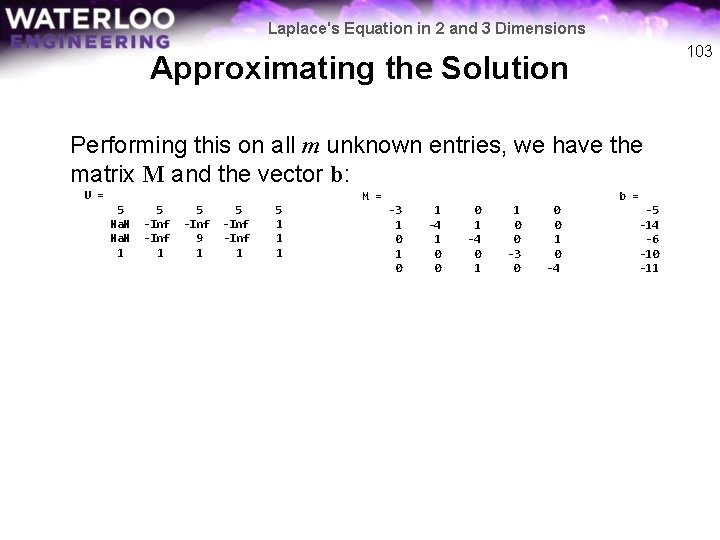 Laplace's Equation in 2 and 3 Dimensions 103 Approximating the Solution Performing this on