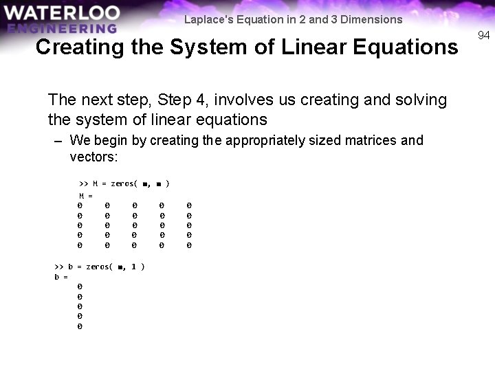 Laplace's Equation in 2 and 3 Dimensions Creating the System of Linear Equations The