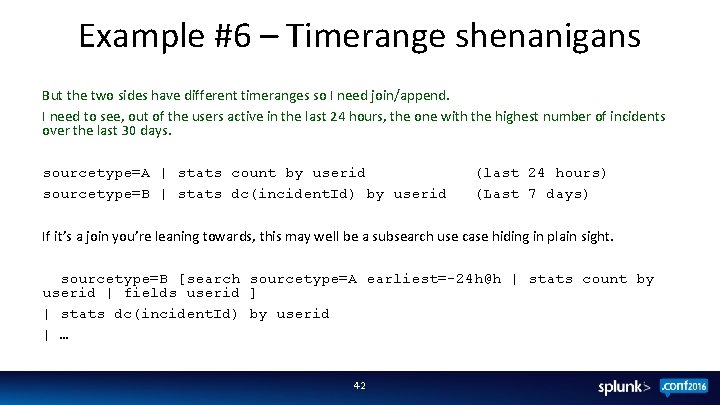 Example #6 – Timerange shenanigans But the two sides have different timeranges so I