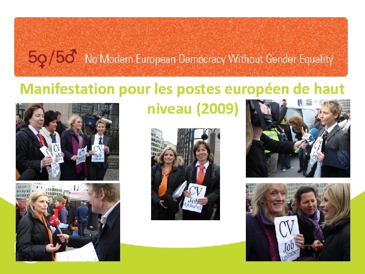 Manifestation pour les postes européen de haut niveau (2009) 