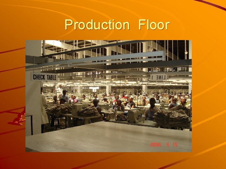 Production Floor 
