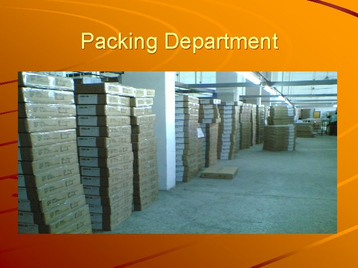 Packing Department 
