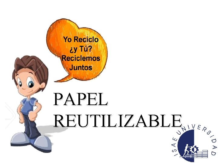 PAPEL REUTILIZABLE 