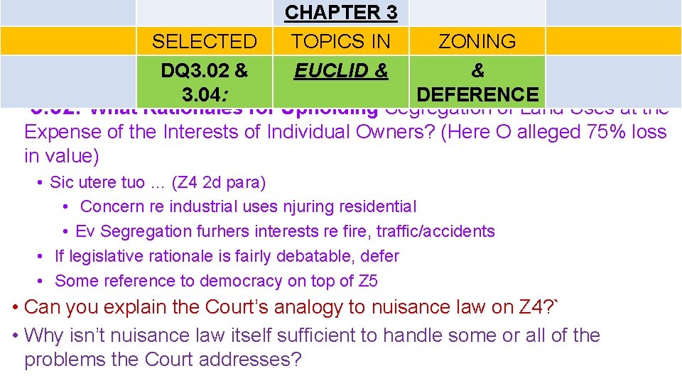 CHAPTER 3 TOPICS IN EUCLID & SELECTED ZONING DQ 3. 02 & & 3.