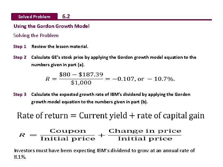 Solved Problem 6. 2 Using the Gordon Growth Model Solving the Problem Step 1