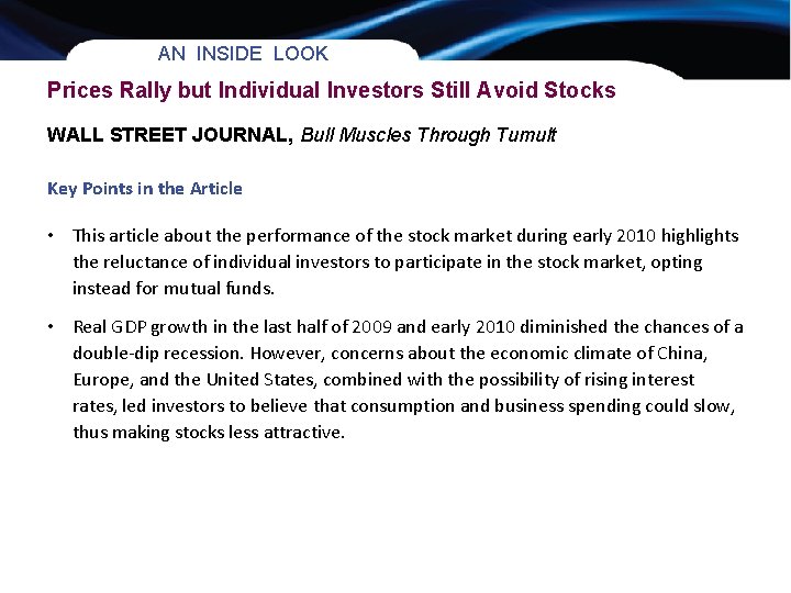 AN INSIDE LOOK Prices Rally but Individual Investors Still Avoid Stocks WALL STREET JOURNAL,