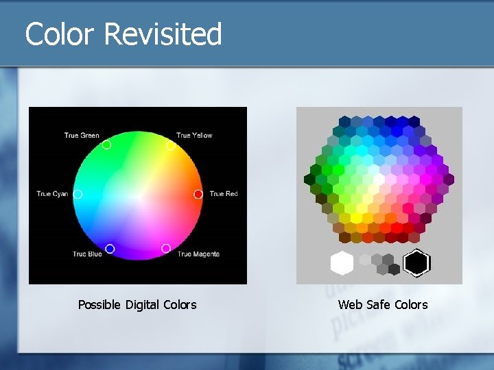 Color Revisited Possible Digital Colors Web Safe Colors 