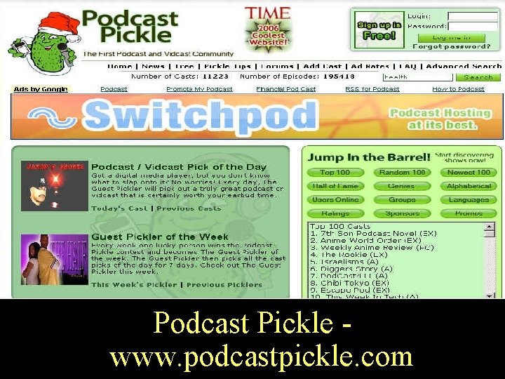 Podcast Pickle www. podcastpickle. com 