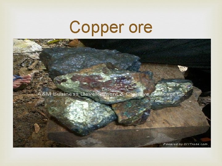 Copper ore 