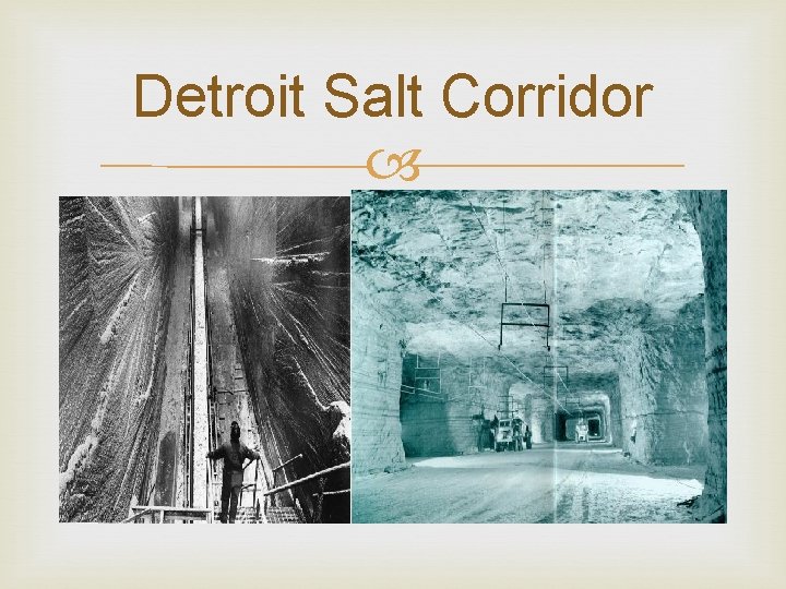 Detroit Salt Corridor 