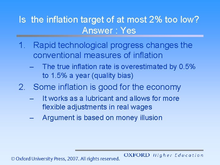 Is the inflation target of at most 2% too low? Answer : Yes 1.