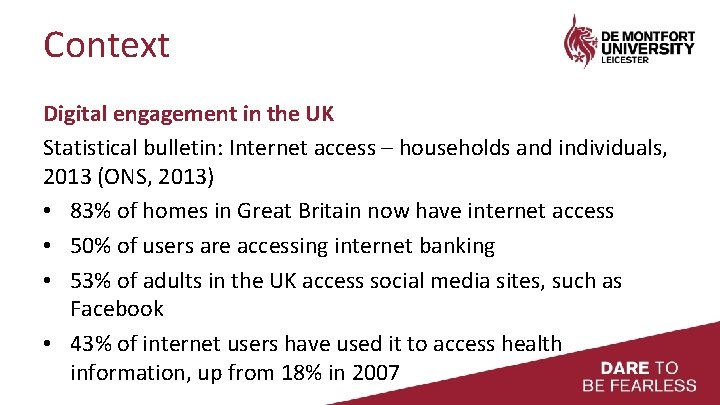 Context Digital engagement in the UK Statistical bulletin: Internet access – households and individuals,