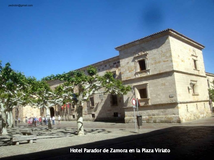 Hotel Parador de Zamora en la Plaza Viriato 