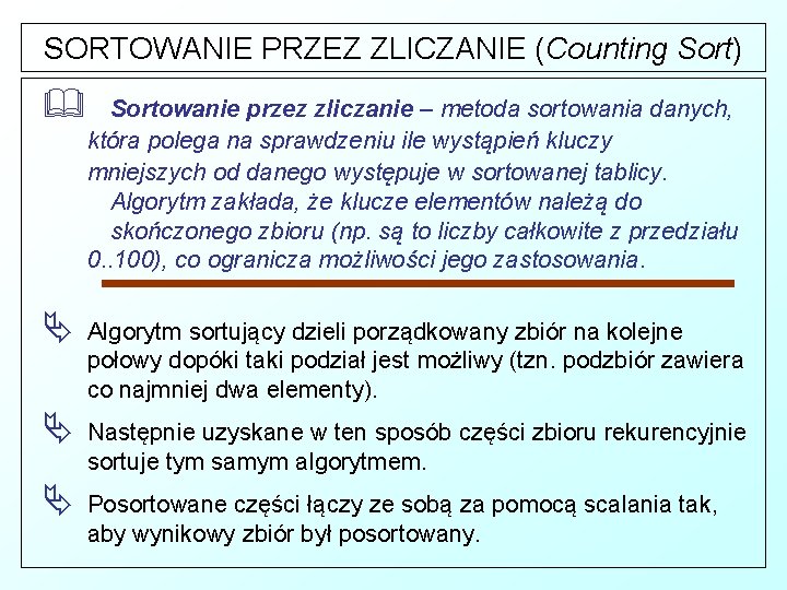 SORTOWANIE PRZEZ ZLICZANIE (Counting Sort) & Sortowanie przez zliczanie – metoda sortowania danych, która