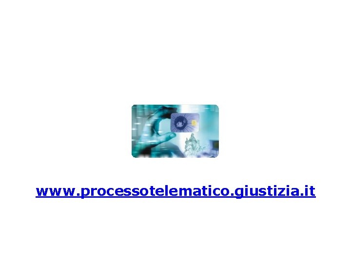 www. processotelematico. giustizia. it 
