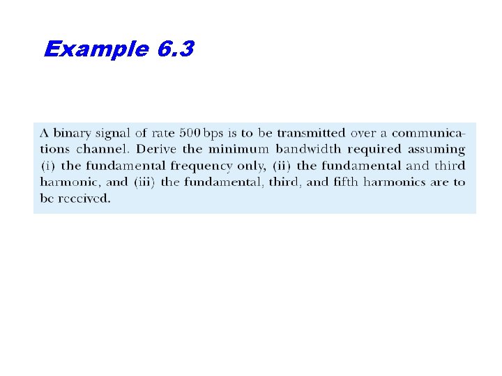 Example 6. 3 
