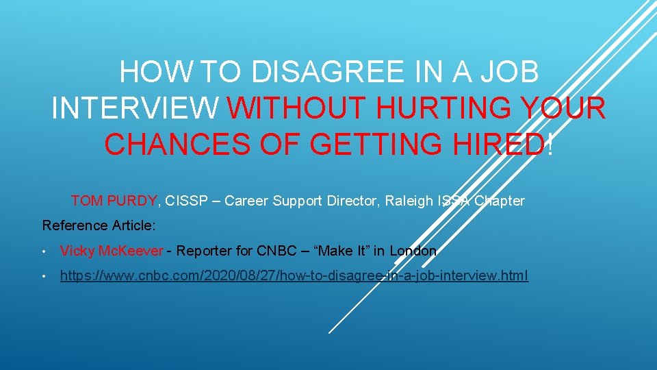 HOW TO DISAGREE IN A JOB INTERVIEW WITHOUT HURTING YOUR CHANCES OF GETTING HIRED!