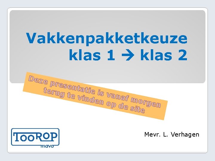 Vakkenpakketkeuze klas 1 klas 2 Deze prese terug ntatie is vana te vin f