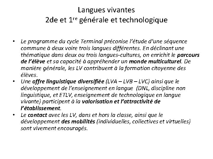 Langues vivantes 2 de et 1 re générale et technologique • Le programme du