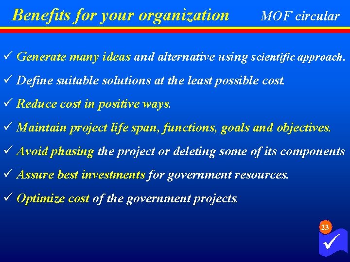 Benefits for your organization MOF circular ü Generate many ideas and alternative using scientific