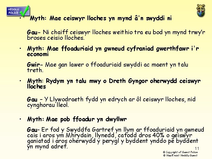  • Myth: Mae ceiswyr lloches yn mynd â'n swyddi ni Gau- Ni chaiff