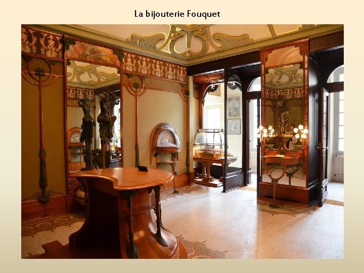 La bijouterie Fouquet 