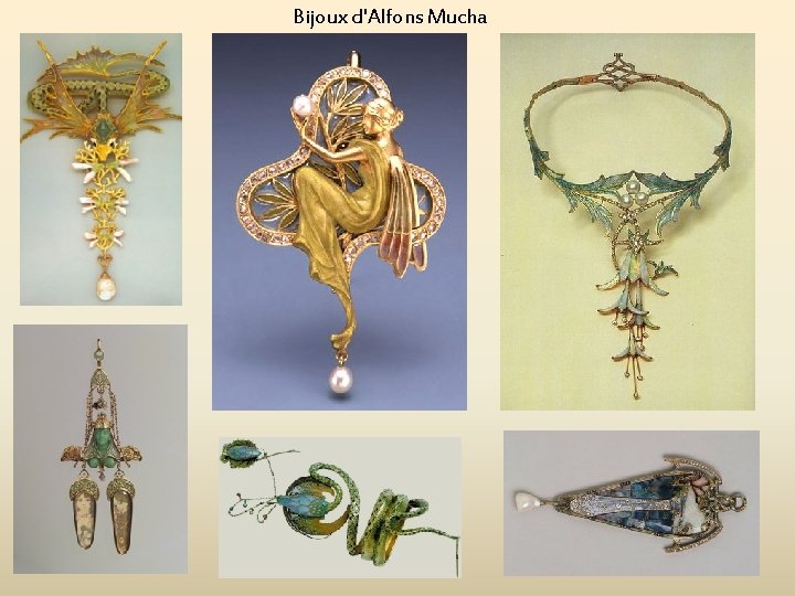 Bijoux d'Alfons Mucha 