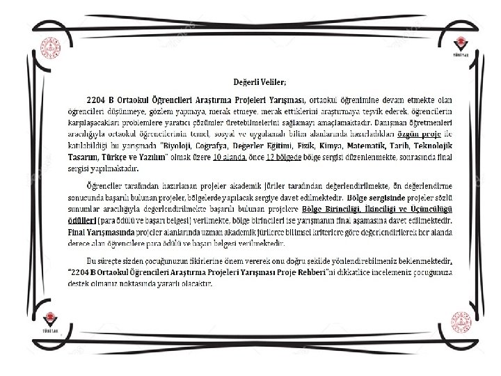 BİLGİ NOTU v. Proje ekibine rehberlik v. Bilgilendirme toplantısı (Öğrencilere yönelik) v. Yönlendirme v.