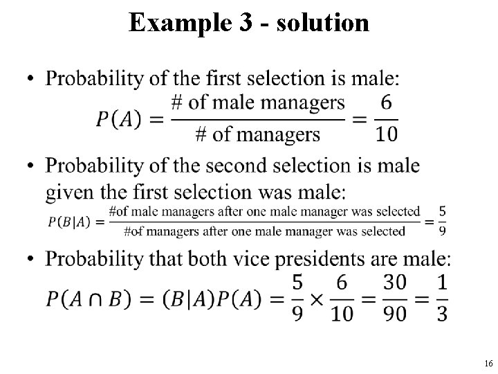 Example 3 - solution • 16 