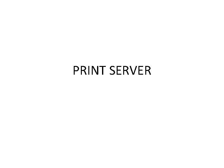 PRINT SERVER 