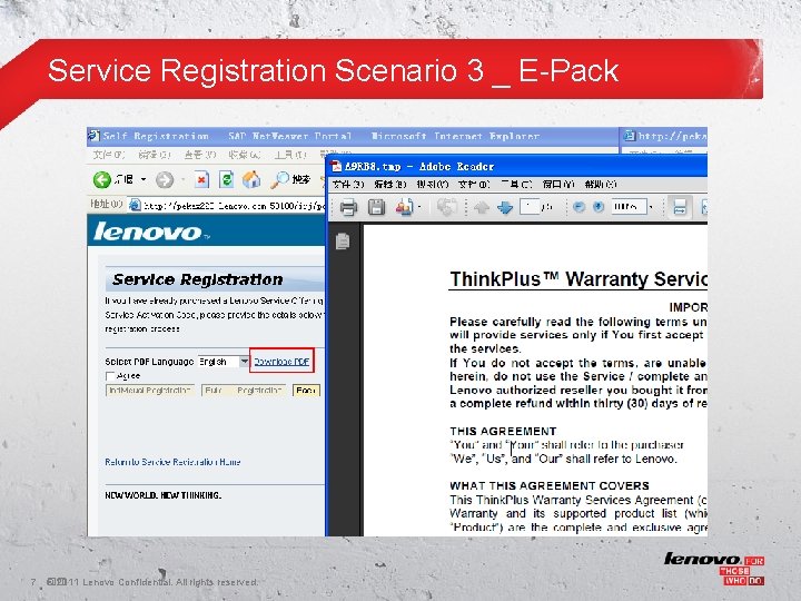 Service Registration Scenario 3 _ E-Pack 7 �� © 2011 Lenovo Confidential. All rights