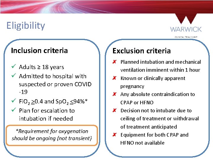 Eligibility Inclusion criteria ü Adults ≥ 18 years ü Admitted to hospital with suspected