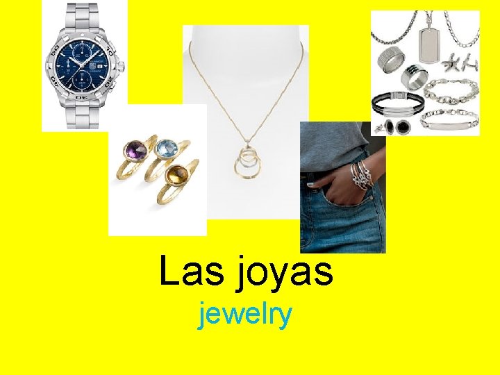 Las joyas jewelry 