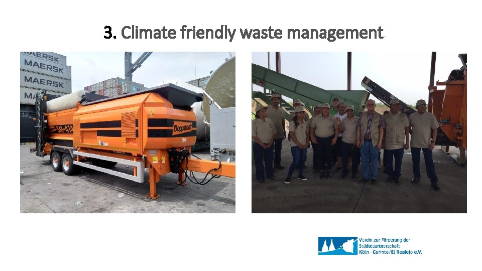 3. Climate friendly waste management 