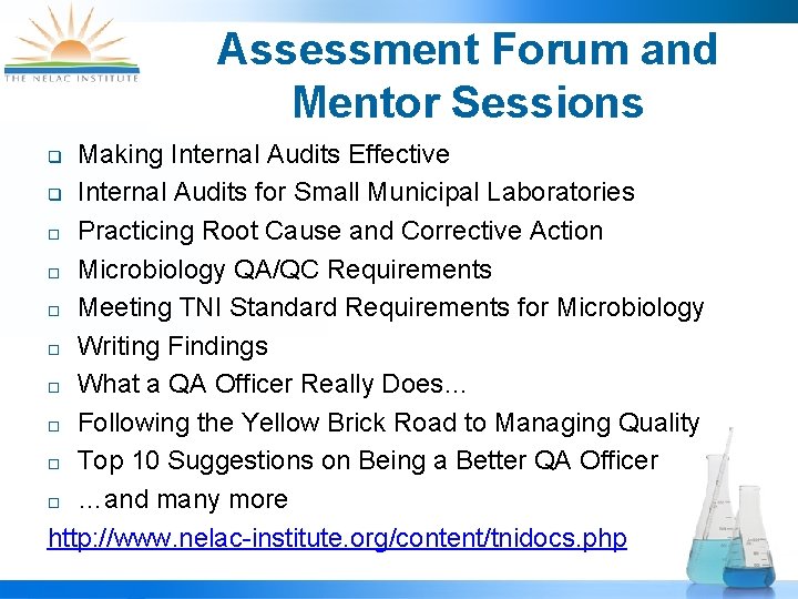 Assessment Forum and Mentor Sessions Making Internal Audits Effective q Internal Audits for Small