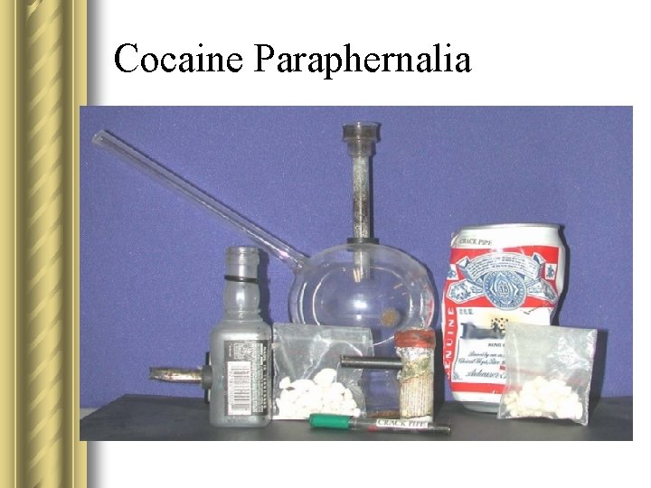 Cocaine Paraphernalia 