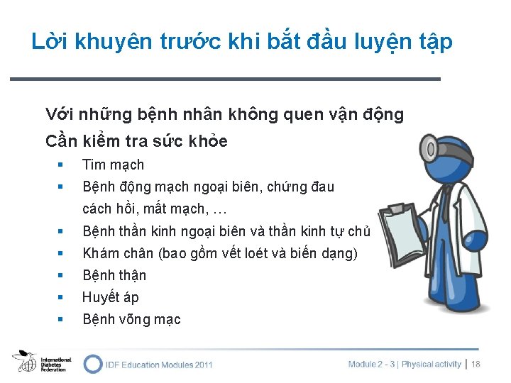 Lời khuyên trước khi bắt đầu luyện tập Với những bệnh nhân không quen