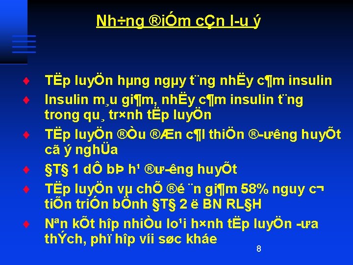 Nh÷ng ®iÓm cÇn l u ý ¨ TËp luyÖn hµng ngµy t¨ng nhËy c¶m