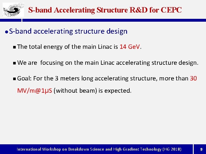 S-band Accelerating Structure R&D for CEPC l S-band accelerating structure design n The total