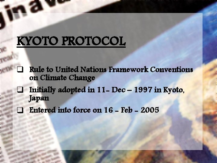 Kyoto Algorithm KYOTO PROTOCOL Submitted By Team 5 Members Anju