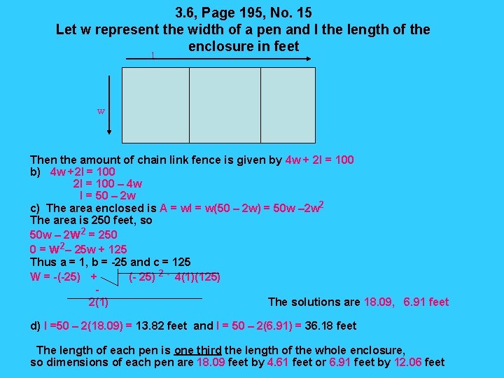 3. 6, Page 195, No. 15 Let w represent the width of a pen