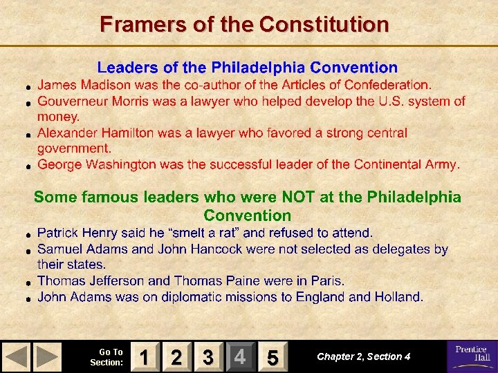 Framers of the Constitution Go To Section: 1 2 3 4 5 Chapter 2,