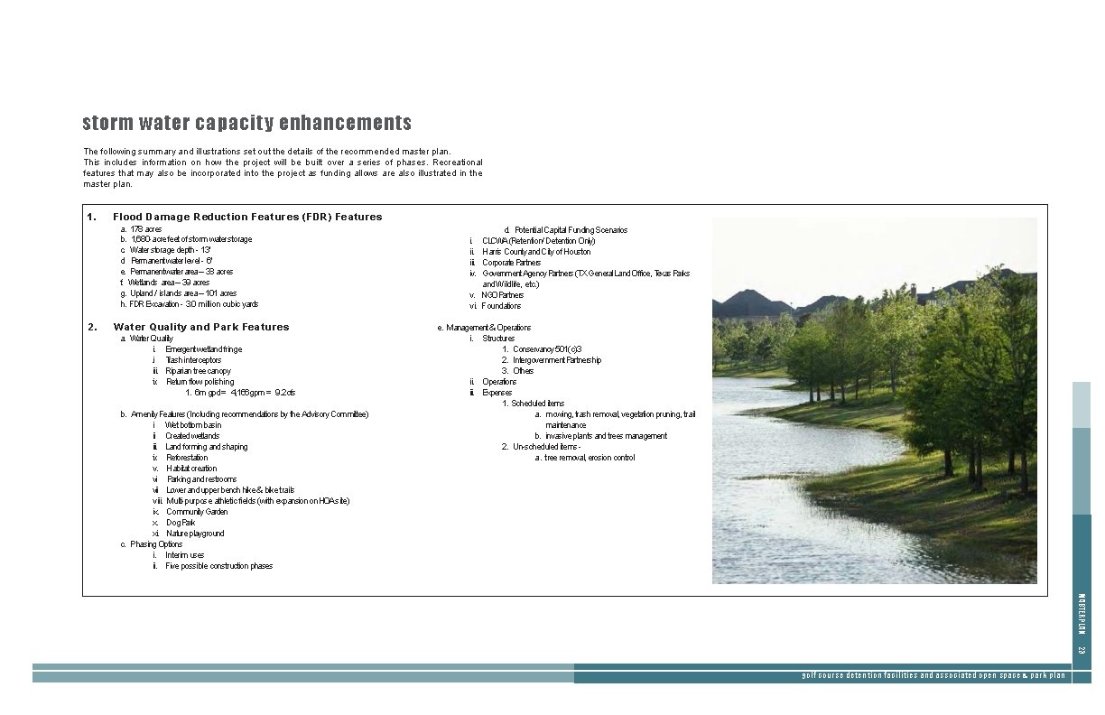 storm water capacity enhancements The following summary and illustrations set out the details of storm water capacity enhancements The following summary and illustrations set out the details of