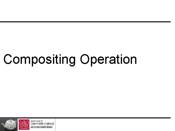 Compositing Operation 